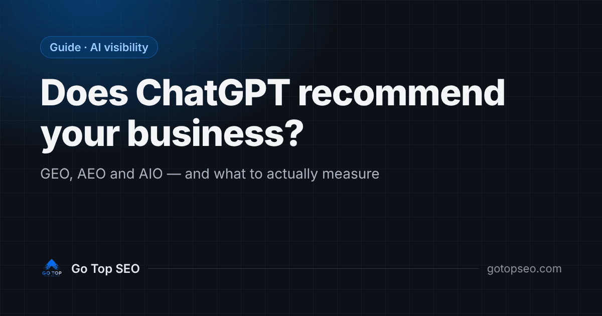 AI visibility: how to check whether ChatGPT, Gemini and Google recommend your business